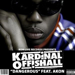 Dangerous By Kardinal Offishall Feat Akon On Mp3 Wav Flac Aiff Alac At Juno Download