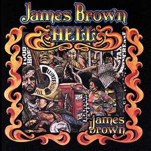 JAMES BROWN - Hell