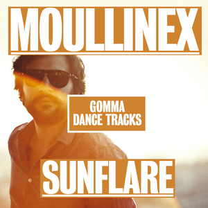 MOULLINEX - Sunflare EP