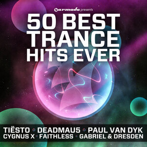 VARIOUS - 50 Best Trance Hits Ever