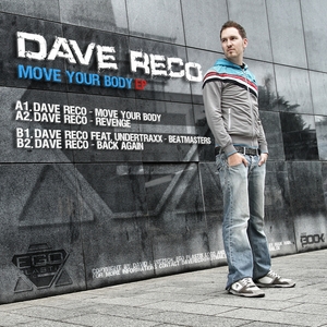 RECO, Dave - Move Your Body EP