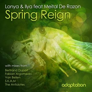 LONYA & ILYA feat METAL DE RAZON - Spring Reign