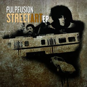 PULPFUSION - Street Art