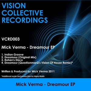 VERMA, Mick - Dreamour EP