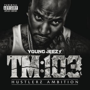 young jeezy tm 103 tracklist