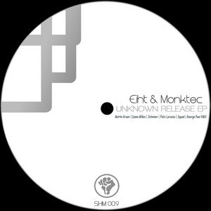 MONKTEC/EIHT - Unknown Release EP