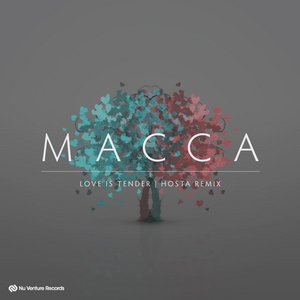 MACCA - Love Is Tender