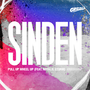 SINDEN feat NATALIE STORM - Pull Up Wheel Up