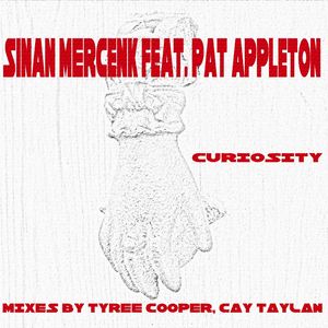MERCENK, Sinan feat PAT APPLETON - Curiosity