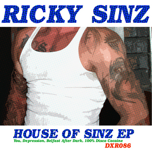 House Of Sinz EP By Ricky Sinz On MP WAV FLAC AIFF ALAC At Juno Download