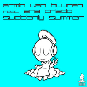VAN BUUREN, Armin feat ANA CRIADO - Suddenly Summer