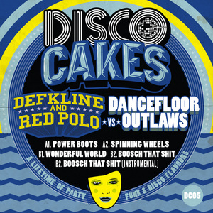DEFKLINE & RED POLO VS DANCEFLOOR - Disco Cakes Vol 5