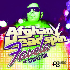 AFGHAN HEADSPIN - Favela feat Stapleton