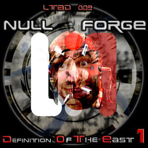NULL FORGE - Definition Of The East Vol 1