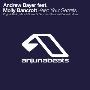 ANDREW BAYER feat MOLLY BANCROFT - Keep Your Secrets