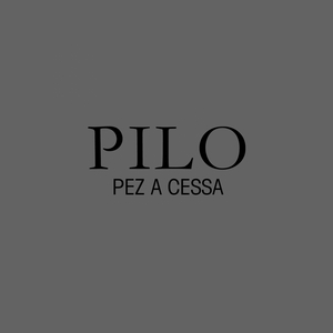 PILO - Pez A Cessa