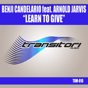 CANDELARIO, Benji pres ARNOLD JARVIS - Learn To Give