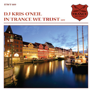 DJ KRIS O'NEIL/VARIOUS - In Trance We Trust 019