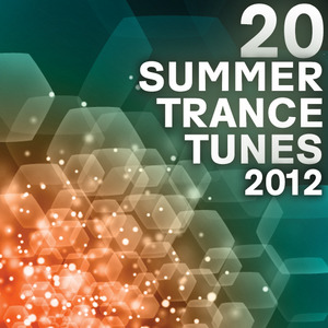 VARIOUS - 20 Summer Trance Tunes 2012