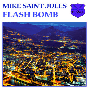 SAINTJULES, Mike - Flash Bomb
