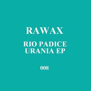 PADICE, Rio - Urania EP