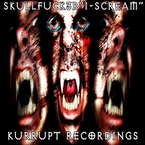 SKULLFUCK3R - iScream