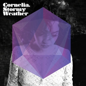 CORNELIA - Stormy Weather