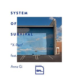 SYSTEM OF SURVIVAL - X Pert