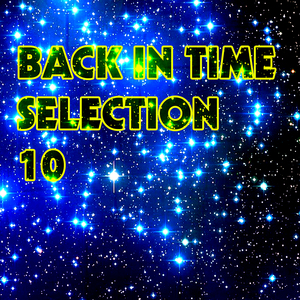 VARIOUS - Back In Time Selection 10