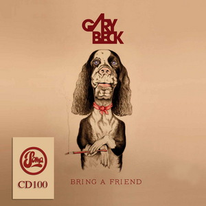 GARY BECK - Bring A Friend