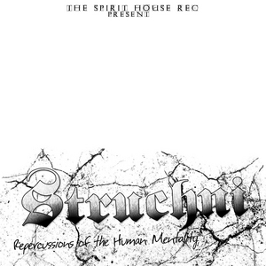 STRUCHNI - Repercussion Of The Human Mentality EP