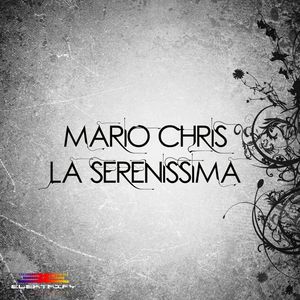 CHRIS, Mario - La Serenissima