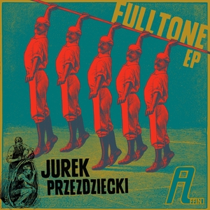 PRZEZDZIECKI, Jurek - Full Tone EP