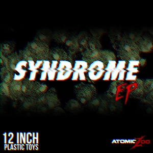 12 INCH PLASTIC TOYS - Syndrome EP