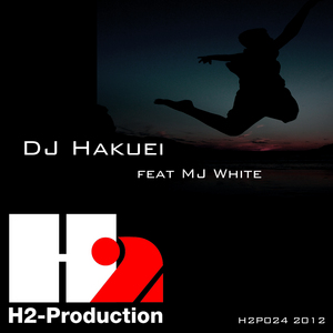 DJ HAKUEI feat MJ WHITE - Jump Up