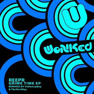 REEPR - Grime Time EP