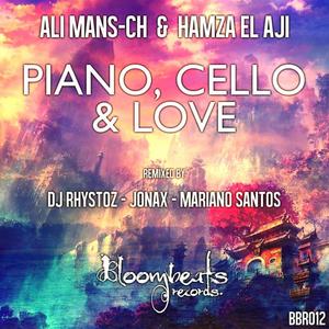 ALI MANS CH feat HAMZA EL AJI - Piano Cello & Love EP