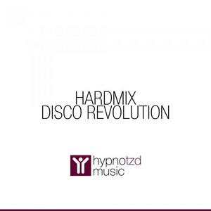 HARDMIX - Disco Revolution