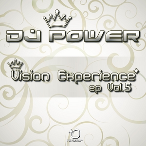 DJ POWER - Vision Experience Vol 5