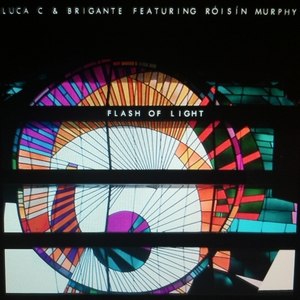 LUCA C & BRIGANTE feat ROISIN MURPHY - Flash Of Light