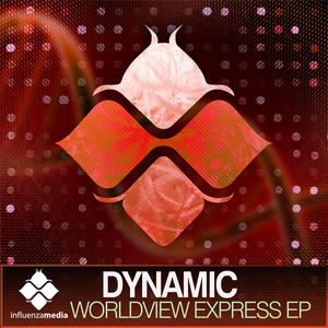 DYNAMIC - Worldview Express EP