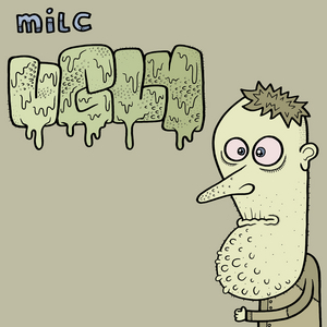 VARIOUS - Milc Presents Ugly