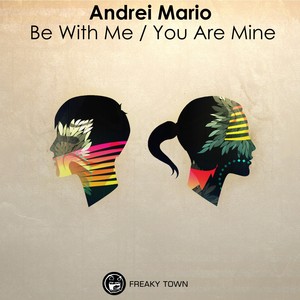 MARIO, Andrei - Be With Me