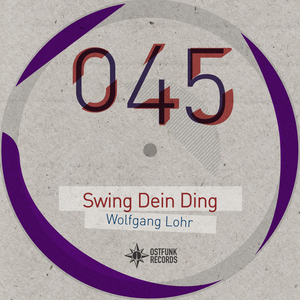 WOLFGANG LOHR - Swing Dein Ding