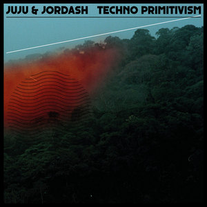 JUJU/JORDASH - Techno Primitivism