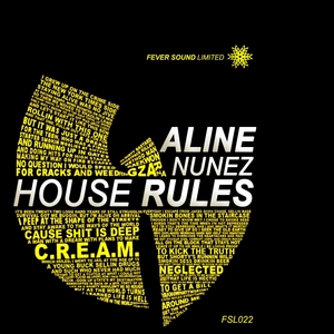 ALINE NUNEZ - House Rules