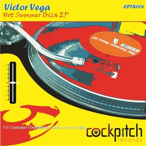 VEGA, Victor - Hot Summer Ibiza EP