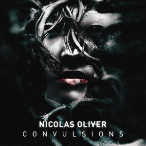 OLIVER, Nicolas - Convulsions