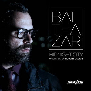 BALTHAZAR - Midnight City EP