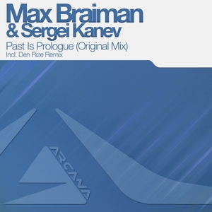 BRAIMAN, Max/SERGEI KANEV - Past Is Prologue
